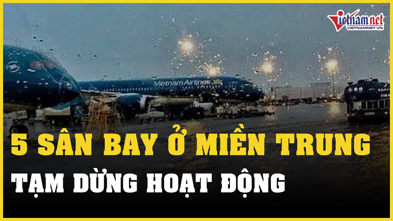 Cập nhật tin bão số 4: Tạm dừng hoạt động 5 sân bay ở... - youtube