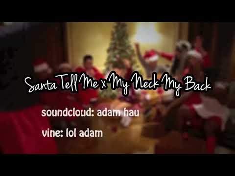 Adam Oh - Santa Tell Me x My Neck My Back (Mashup) | TikTok: @adamohmusic 🎅🏽