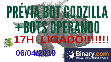 PRÉVIA DO BOT GODZILLA 2019 Para Binary e Forex! O BOT QUE PENSA! +COMBO DE BOTS EM CONTA DE 100$