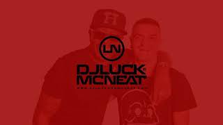 DJ Luck & MC Neat - A Little Bit of Luck (Official)