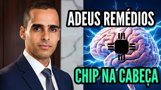 ADEUS REMEDIOS? startup acaba de criar um CHIP no cérebro ( aprovado pelo FDA) que trata depressão