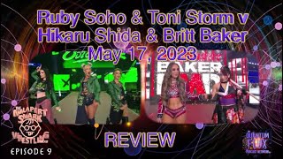 Toni Storm & Ruby Soho v Hikaru Shida & Britt Baker on AEW Dynamite May 17, 2023