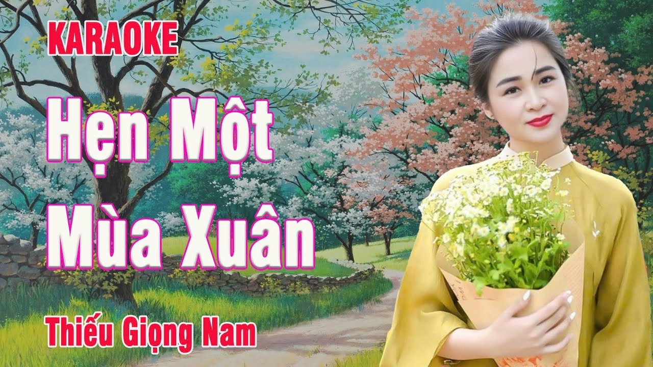 🔥 Hẹn Một Mùa Xuân _ Karaoke Thiếu Giọng Nam Song Ca Với Sầu Riêng