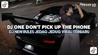 Download Lagu DJ ONE DON'T PICK UP THE PHONE || DJ NEW RULES JEDAG JEDUG VIRAL TERBARU 2025 MP3 Download Lagu DJ ONE DON'T PICK UP THE PHONE || DJ NEW RULES JEDAG JEDUG VIRAL TERBARU 2025 MP3