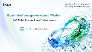 INVT Global Strategy & New Product Launch