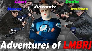 The Adventures of LMBRJ (ft. Anomaly)