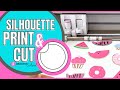 😍 Silhouette Print and Cut Video Tutorials