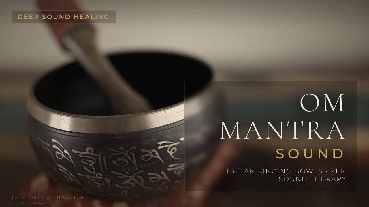 Мощная мантра ОМ • Тибетские поющие чаши и звуковая терапия дзен (глубокое звуковое исцеление)