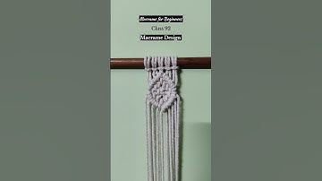 Macrame for Beginners Class 92 #macrameforbeginners #macramedesign #macramepattern #macrametutorial