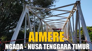 🔴 Suasana Aimere Kabupaten Ngada | Nusa Tenggara Timur