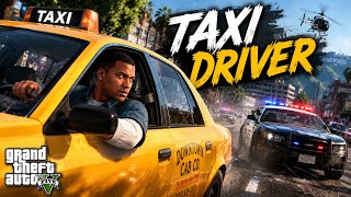 YN BECOMES A TAXI DRIVER | GTA 5 (Storymode)