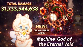 31.7B Damage? Cream Ferret Cookie Support Showcase Vs Machine-God Of The Eternal Void Crk