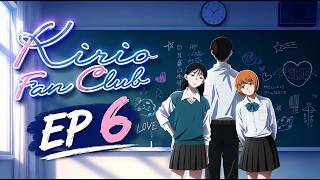 Kirio Fan Club Episode 6 | Full Episode English Sub | High School Romance Anime