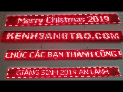 Hướng Dẫn Làm Bảng Led Ma Trận Chào Xuân, NOEL 2019 - Led Matrix