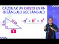 CALCULAR UN CATETO 📐 Teorema de Pitágoras