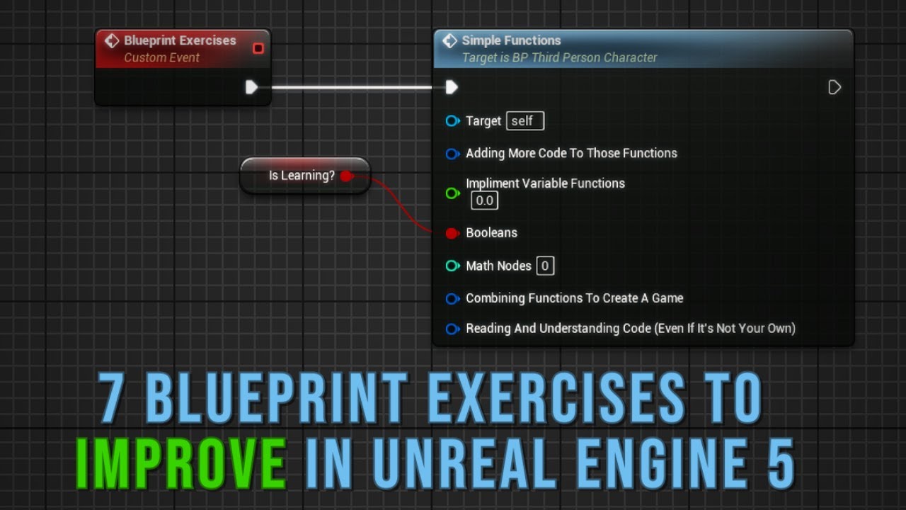7 Blueprint Exercises to Improve in Unreal Engine 5 - YouTube