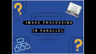 Image Processing using Parallel computing in Python