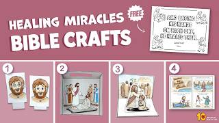 Jesus Healing Miracles - Bible Crafts for Sunday School