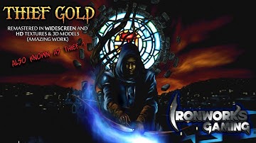 Thief 1 (Thief Gold) - Widescreen with HD Textures/Models (Awesome Mods)