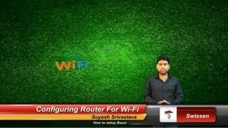 Router Configuration - Tikona - Wi-fi connection - Swissen - Suyash Srivastava- youtube screenshot 3