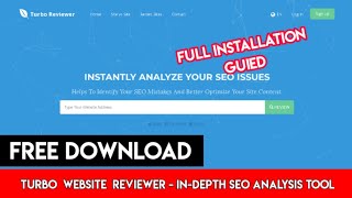 Turbo Website Reviewer - In-depth SEO Analysis Tool Free Download - Installation Guied