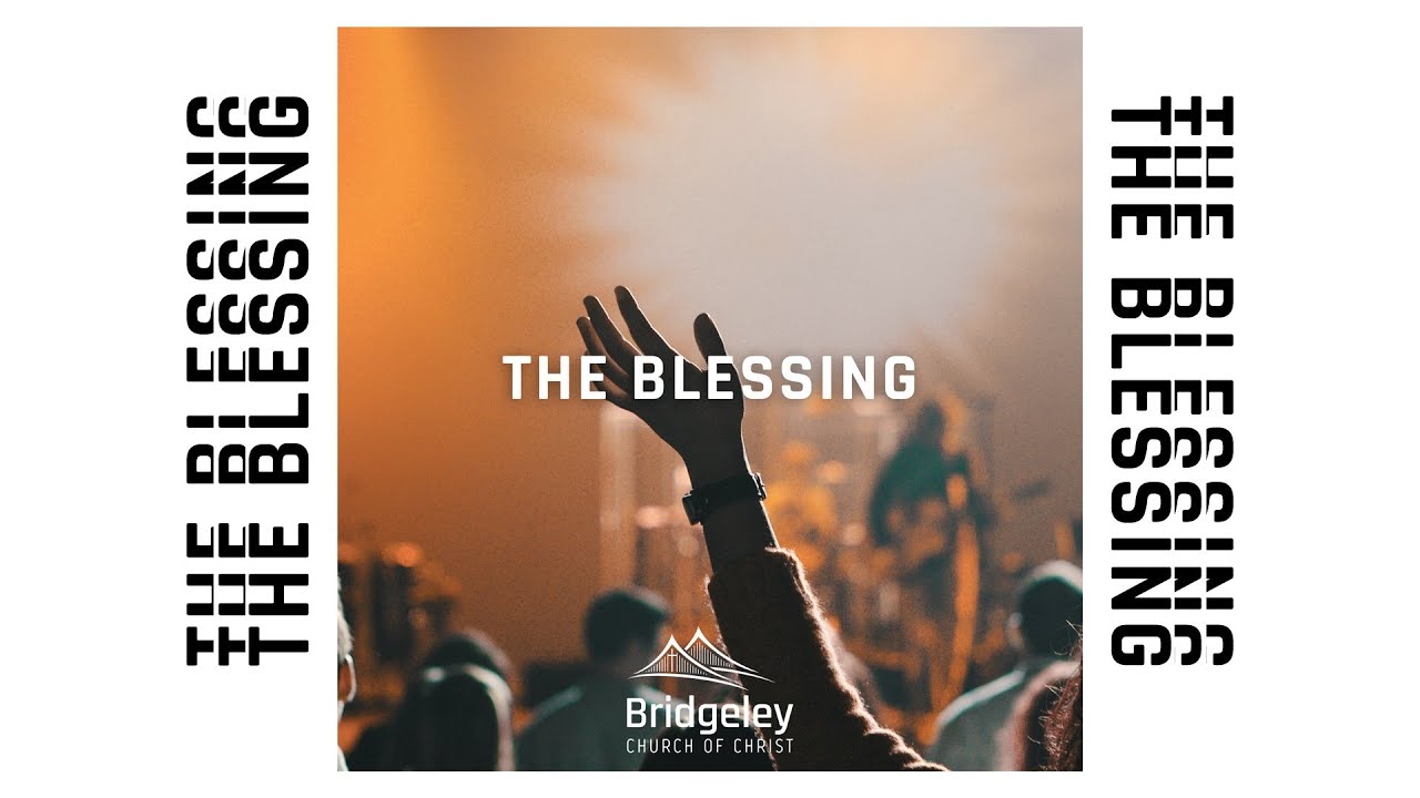 The Blessing (Cover) - Thornlie Church of Christ Travelling Band - YouTube