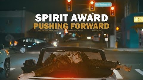 Spirit Award - Pushing Forward (Official Video)