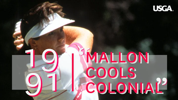 1991 U.S. Women's Open Film: "Mallon Cools Colonial"