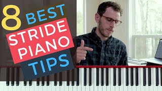 8 Tips for Being AWESOME at Stride Piano [Jazz Piano Tutorial] Wealth
