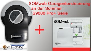 Setting up the SOMweb smart garage door control on the Sommer S9000 Pro+ series / iOS version