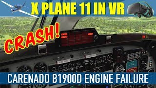 X Plane 11 Carenado B1900D CRASH Engines FAIL! What Happened