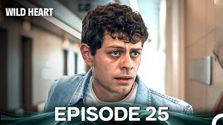 Wild Heart Episode 25