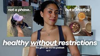 6 ways to stay healthy WITHOUT restrictions 🦋 intuitive eating, intentional living & releasing shame