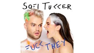 SOFI TUKKER - F**k They (Cover Art) [Ultra Music]