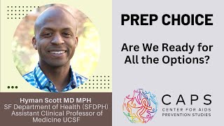 PrEP Choice: Are we ready for all the options?