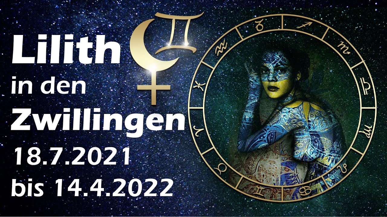 Lilith in den Zwillingen - Mythos und Bedeutung für die 12 Sternzeichen - YouTube