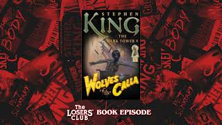 The Dark Tower V: Wolves of the Calla
