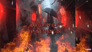 Elleran Elvis Paranoyak Manyak 2015