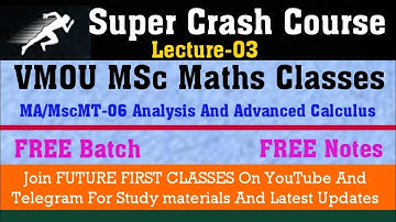 Lec-03 l Convergent and Cauchy Sequence Complete space ll VMOU MSc Maths Classes l VMOU crash course