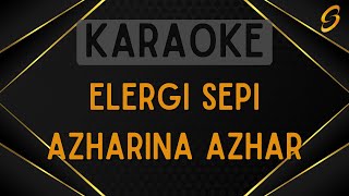 Azharina Azhar - Elegi Sepi [Karaoke]