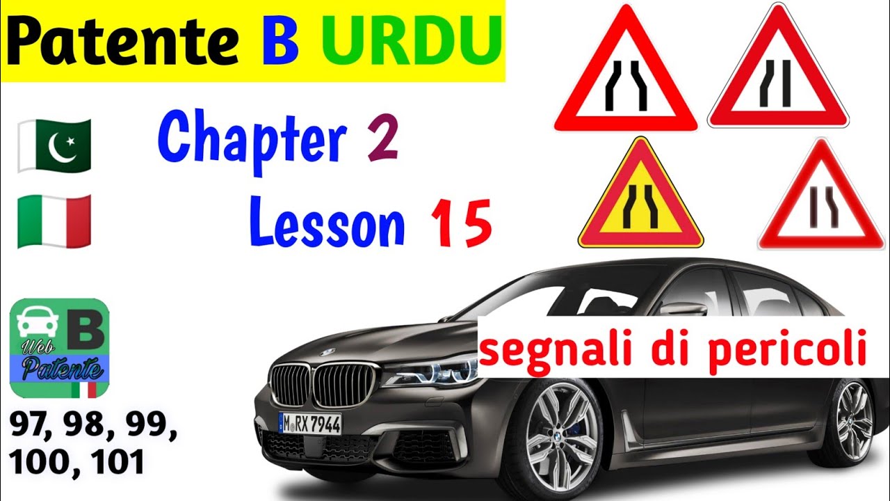 Patente B in Urdu - Hindi | chapter 2 | lesson 15 | segnale di strettoia simmetrica e asimmetrica