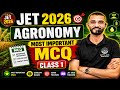 Agronomy MCQ Class-1| Jet/CUET Agriculture Important Questions | Jet Agriculture Classes 2026