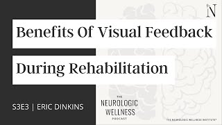 Benefits of Using Visual Feedback During Rehabilitation Podcast