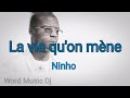 Ninho - La vie qu