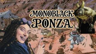 MTG PREMODERN Deck Tech: MONOBLACK PONZA Braids. Optimized List other options. Once budget friendly
