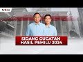 Sidang gugatan hasil pemilu 2024 mk balasan gugatan tim 02  tvone