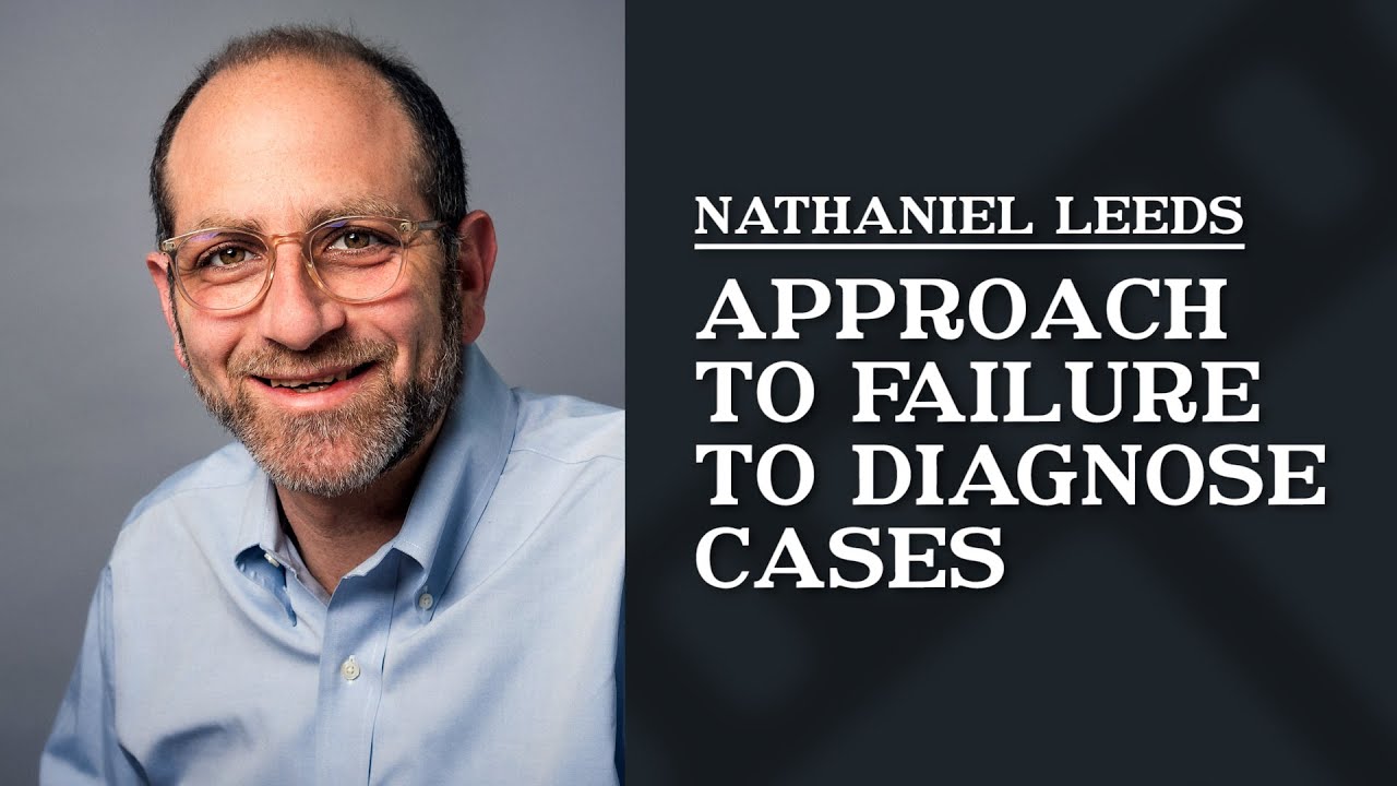 What is your approach to handling failure to diagnose cases