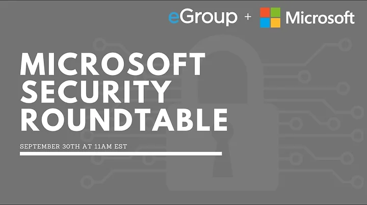 Microsoft Security Roundtable Discussion