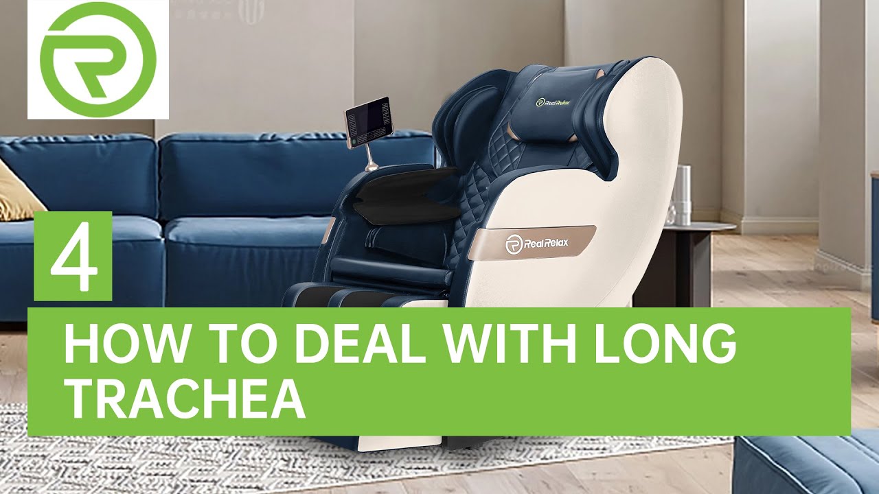 Real Relax F3 Massage Chair Maintenance How to deal with long trachea YouTube