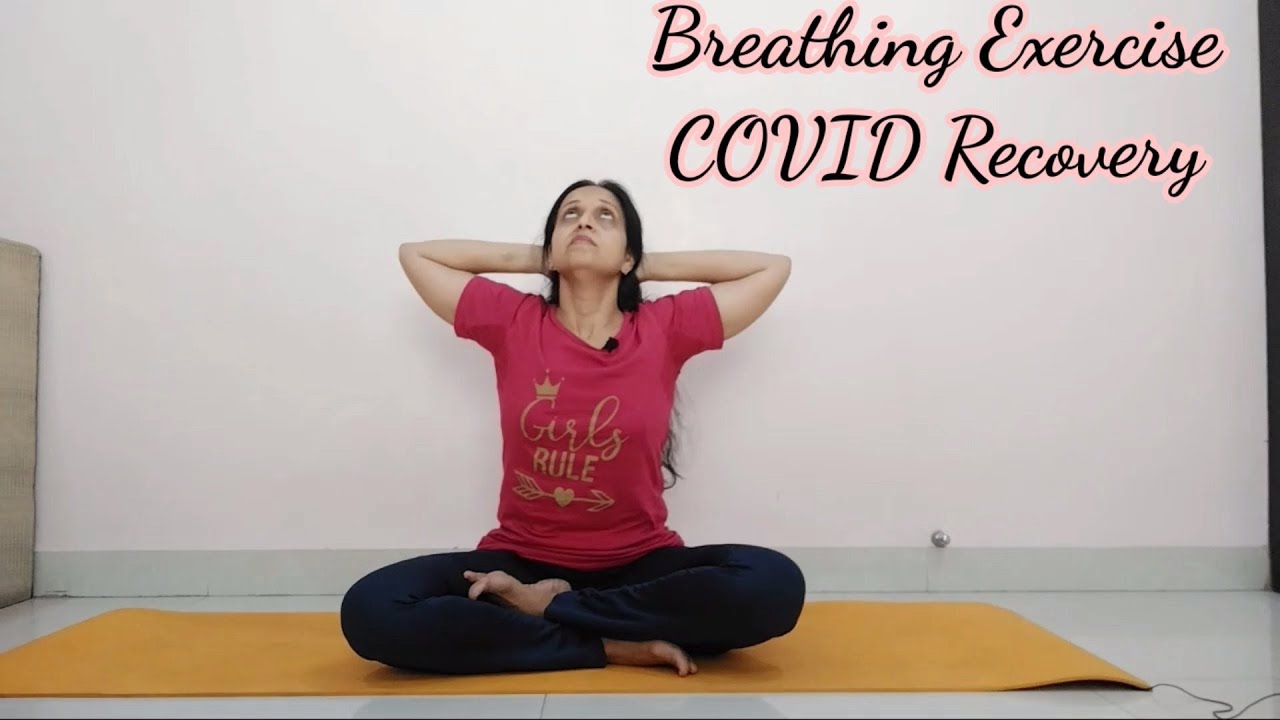 Breathing Exercise| Increase Lung Capacity| COVID-19 Recovery - YouTube
